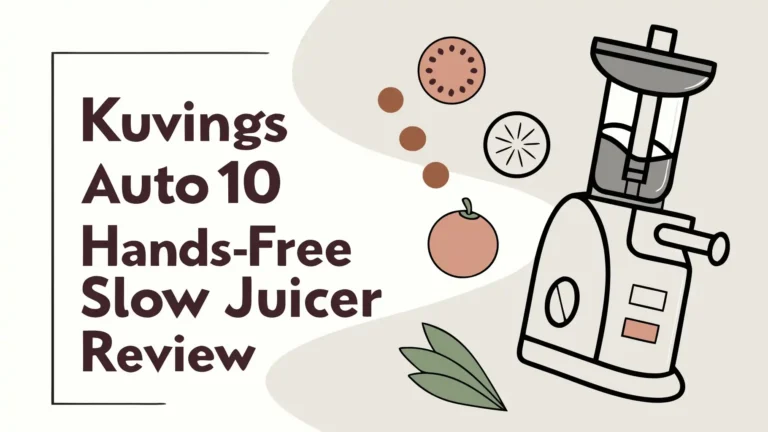 Kuvings AUTO10 Hands-Free Slow Juicer Review: Is This Worth Your Investment?