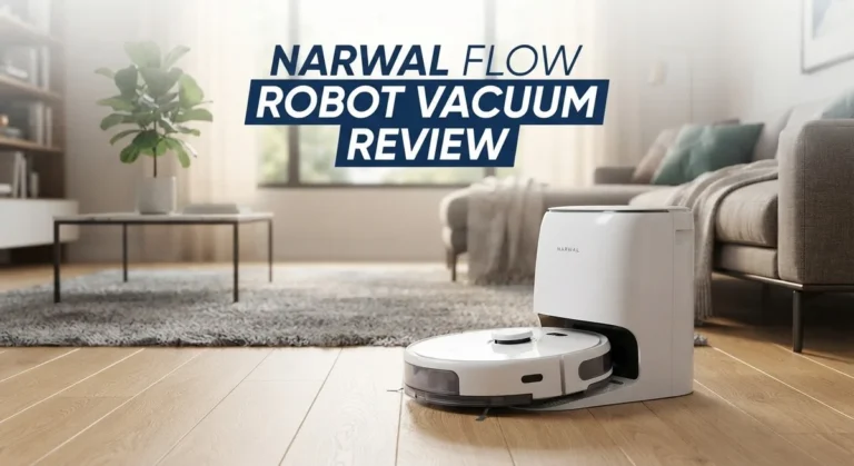 Narwal Flow Robot Vacuum Review: Should You Try This?